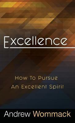 Excellence(English, Hardcover, Wommack Andrew)