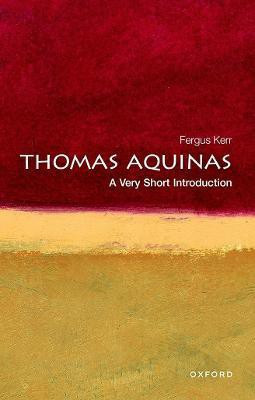 Thomas Aquinas  - A Very Short Introduction(English, Paperback, Kerr Fergus)
