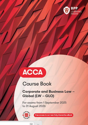 ACCA Corporate and Business Law (Global): Course Book(Paperback, BPP Learning Media)