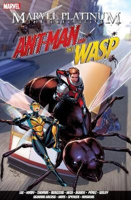 Marvel Platinum: The Definitive Antman And The Wasp(English, Paperback, Lee Stan)