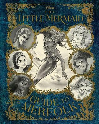 The Little Mermaid: Guide to Merfolk(English, Hardcover, Geron Eric)