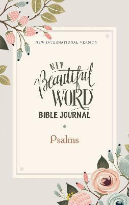 NIV, Beautiful Word Bible Journal, Psalms, Paperback, Comfort Print(English, Paperback, Zondervan)