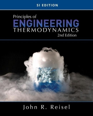 Principles of Engineering Thermodynamics, SI Edition(English, Paperback, Reisel John)