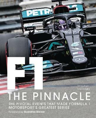 Formula One: The Pinnacle: Volume 3(English, Hardcover, Dodgins Tony)