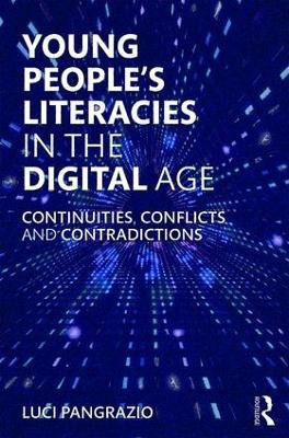 Young People's Literacies in the Digital Age(English, Paperback, Pangrazio Luci)