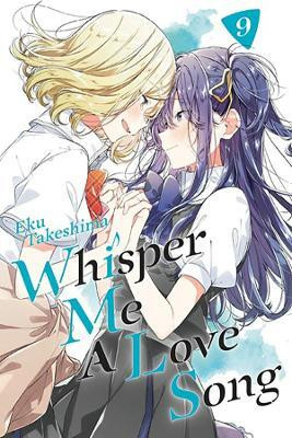 Whisper Me a Love Song 9(English, Paperback, Takeshima Eku)