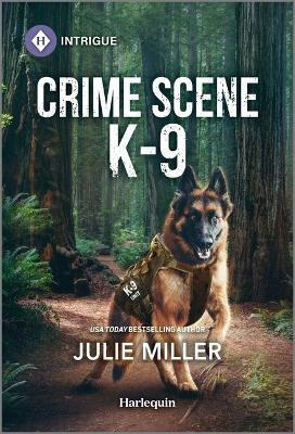 Crime Scene K-9(English, Paperback, Miller Julie)
