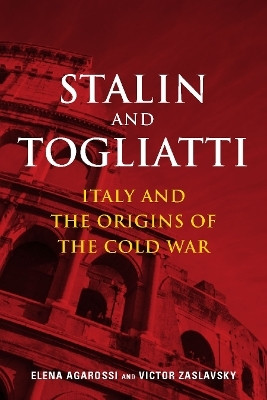 Stalin and Togliatti(English, Hardcover, Agarossi Elena)