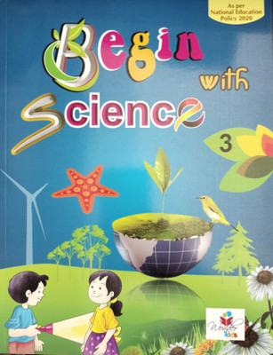 Begin with Science Class 3(Paperback, Neha Sethi)