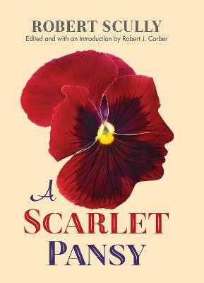 A Scarlet Pansy(English, Electronic book text, Scully Robert)