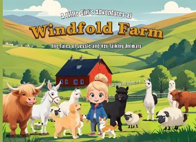 A Little Girl's Adventures at Windfold Farm(English, Paperback, Horne Jackie Miss)