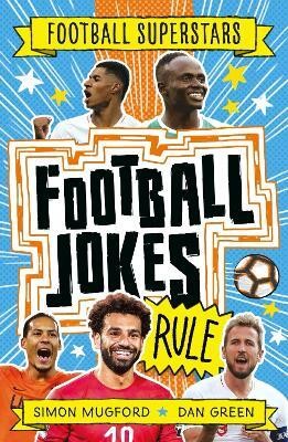 Football Superstars: Football Jokes Rule(English, Paperback, Mugford Simon)