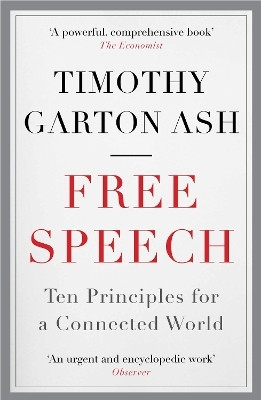 Free Speech(English, Paperback, Ash Timothy Garton)