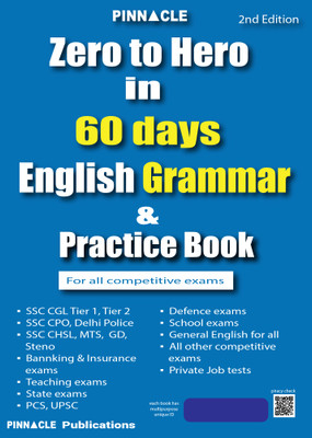 Zero to hero in 60 Days I English Grammar & Practice book for all competitive exams | 2nd edition(Paperback, Pinnacle Publications)