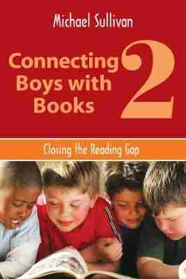 Connecting Boys with Books 2(English, Paperback, American Library Association)
