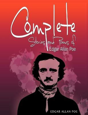 Complete Stories and Poems of Edgar Allan Poe(English, Paperback, Poe Edgar Allan)