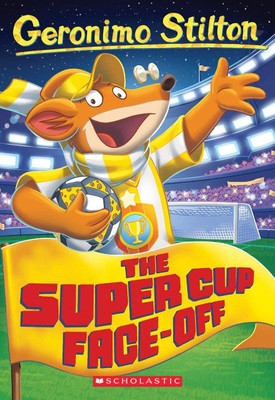 The Super Cup Face-off(English, Paperback, Stilton Geronimo)