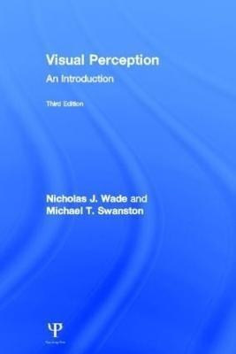 Visual Perception(English, Hardcover, Wade Nicholas)