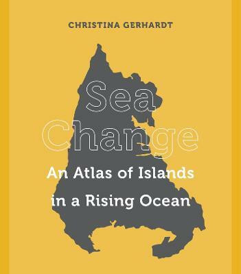 Sea Change(English, Hardcover, Gerhardt Christina)