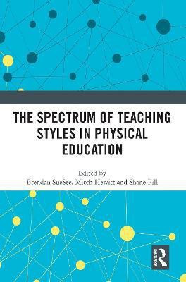 The Spectrum of Teaching Styles in Physical Education(English, Paperback, unknown)