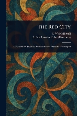 The Red City(English, Paperback, Mitchell Silas Weir)