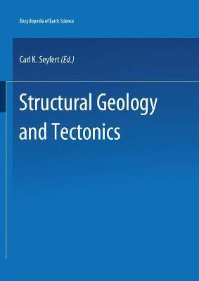Encyclopedia of Structural Geology and Plate Tectonics(English, Electronic book text, unknown)