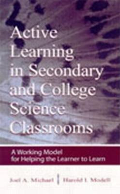Active Learning in Secondary and College Science Classrooms(English, Hardcover, Michael Joel)