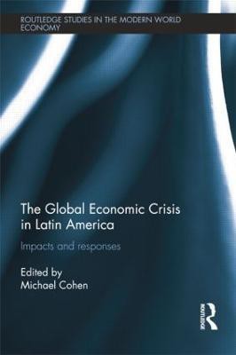 The Global Economic Crisis in Latin America(English, Paperback, unknown)