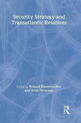 Security Strategy and Transatlantic Relations(English, Paperback, unknown)