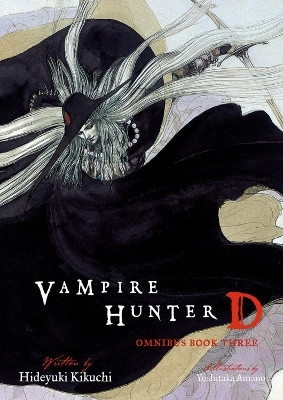 Vampire Hunter D Omnibus: Book Three(English, Paperback, Kikuchi Hideyuki)