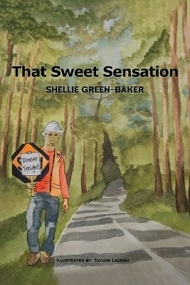 That Sweet Sensation(English, Paperback, Green-Baker Shellie)