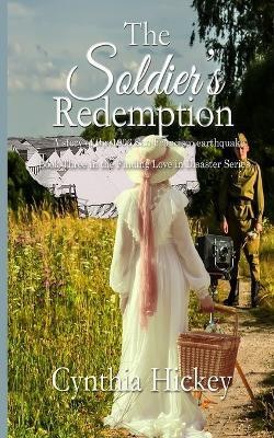 The Soldier's Redemption(English, Paperback, Hickey Cynthia)