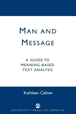 Man and Message(English, Paperback, Callow Kathleen)