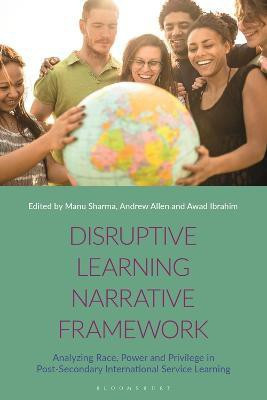 Disruptive Learning Narrative Framework(English, Electronic book text, unknown)