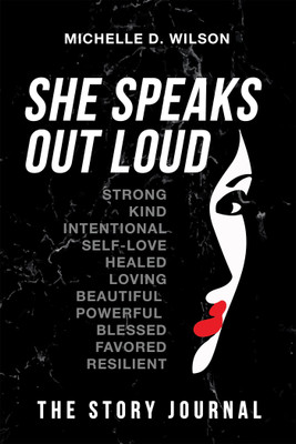 She Speaks Out Loud(English, Paperback, Wilson Michelle D)