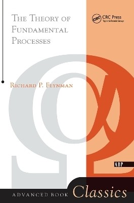 Theory of Fundamental Processes(English, Hardcover, Feynman Richard)