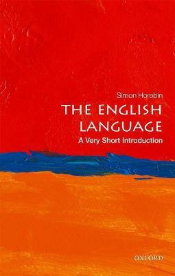 The English Language(English, Paperback, Horobin Simon)