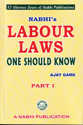 Labour Laws One Should Know Part I(Paperback, Ajay Garg)