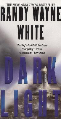 Dark Light(English, Paperback, White Randy Wayne)