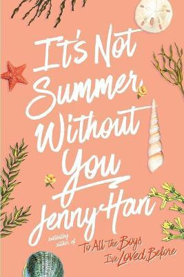 It's Not Summer Without You (Reprint)(English, Paperback, Han Jenny)