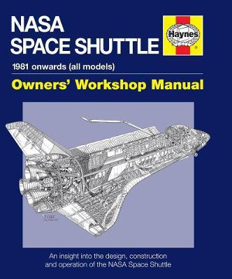 NASA Space Shuttle Owners' Workshop Manual(English, Hardcover, Baker David)