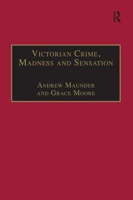 Victorian Crime, Madness and Sensation(English, Paperback, Maunder Andrew)