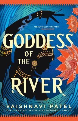 Goddess of the River(English, Paperback, Patel Vaishnavi)