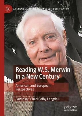 Reading W.S. Merwin in a New Century(English, Hardcover, unknown)