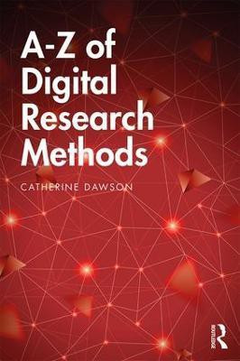 A-Z of Digital Research Methods(English, Paperback, Dawson Catherine)