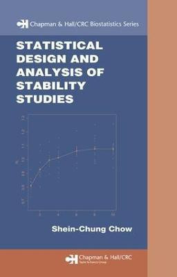 Statistical Design and Analysis of Stability Studies(English, Electronic book text, Chow Shein-Chung)
