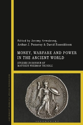Money, Warfare and Power in the Ancient World(English, Hardcover, unknown)