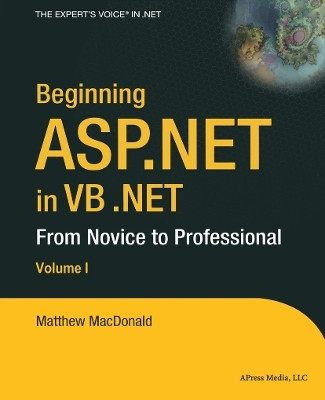 Beginning ASP.NET in VB .NET 1st Edition with 2 Disc(English, Paperback, MacDonald Matthew)