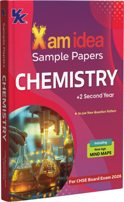 Xam idea Class 12 Sample Papers Chemistry | +2 Second Year | CHSE Board Exam 2026 | New Age Mind Maps | As per New Question Pattern(English, Hardcover, unknown)