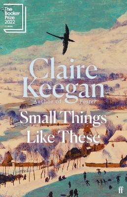Small Things Like These(English, Hardcover, Keegan Claire)